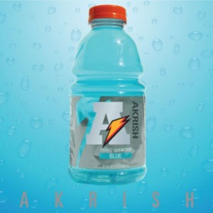Akrish - "The Blue Gatorade EP" - 2010