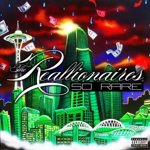 The Reallionaires - "So Rare" - 2011